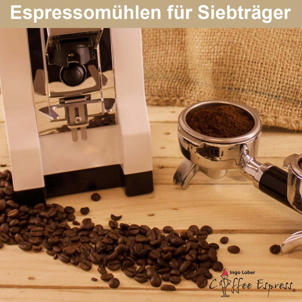Espressomühlen für Siebträger von Coffee-Espress Espressomühlen für Siebträgermaschinen
